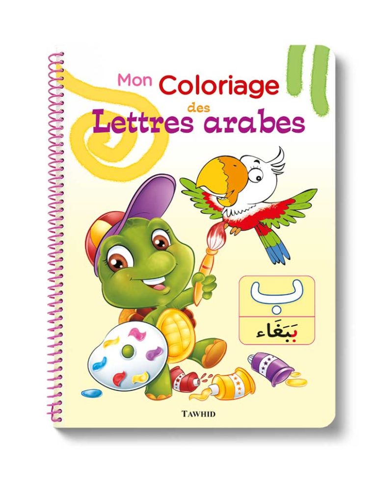 Mon Coloriage Des Lettres Arabes Ditions Tawhid